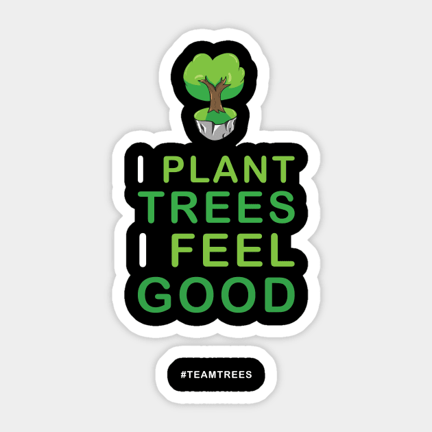 Cute Plant Trees Feel Good teamtrees Sticker by Kidrock96